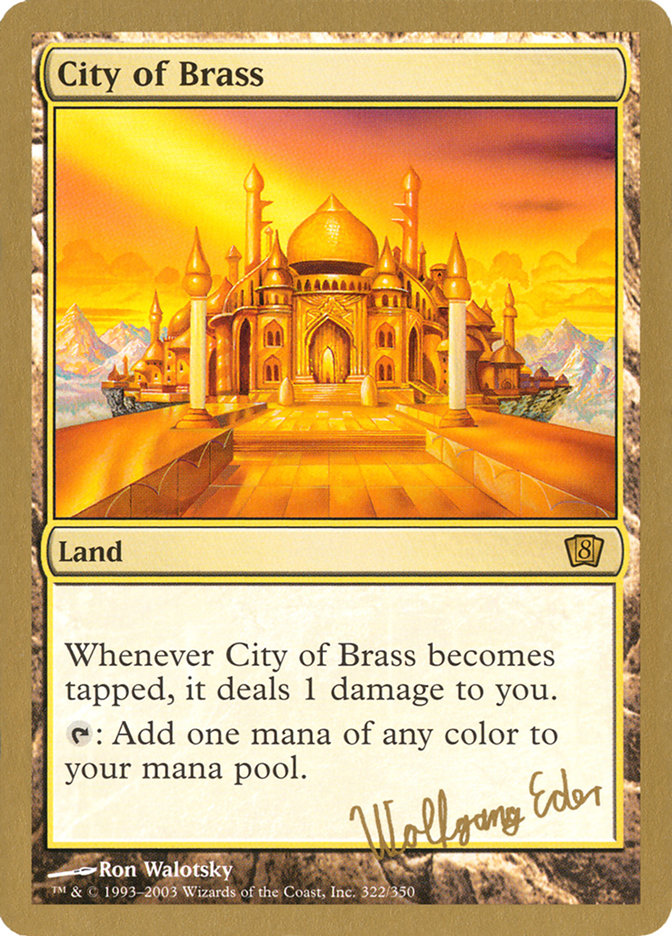 City of Brass (Wolfgang Eder) [World Championship Decks 2003] | Lots Moore NSW