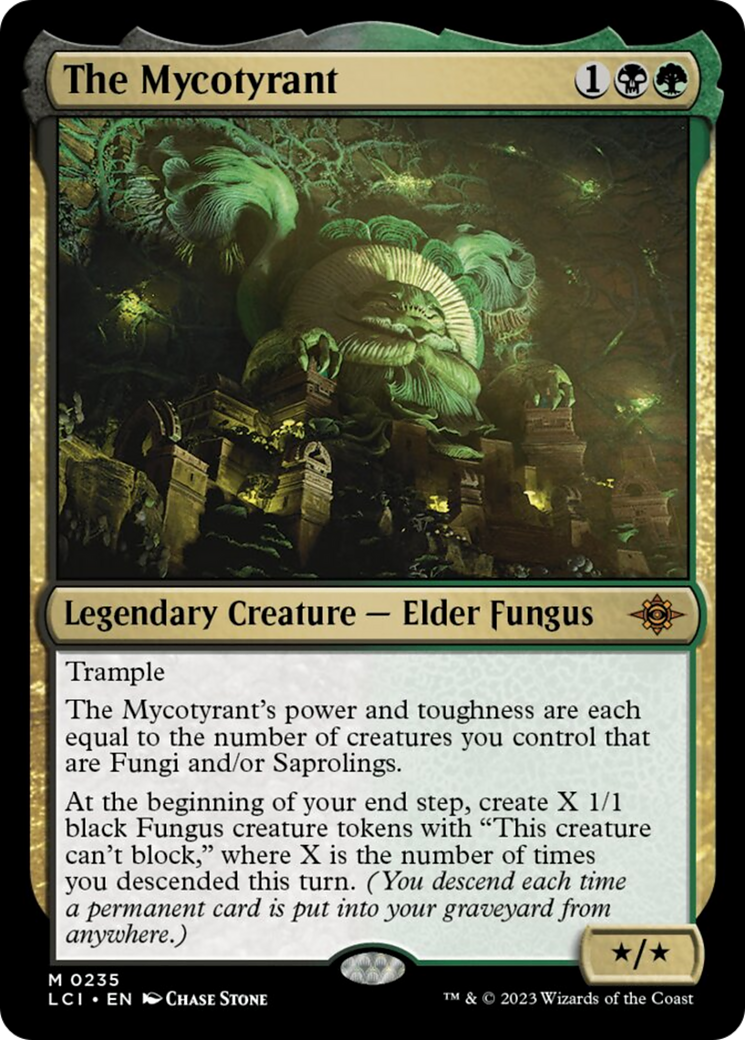 The Mycotyrant [The Lost Caverns of Ixalan] | Lots Moore NSW