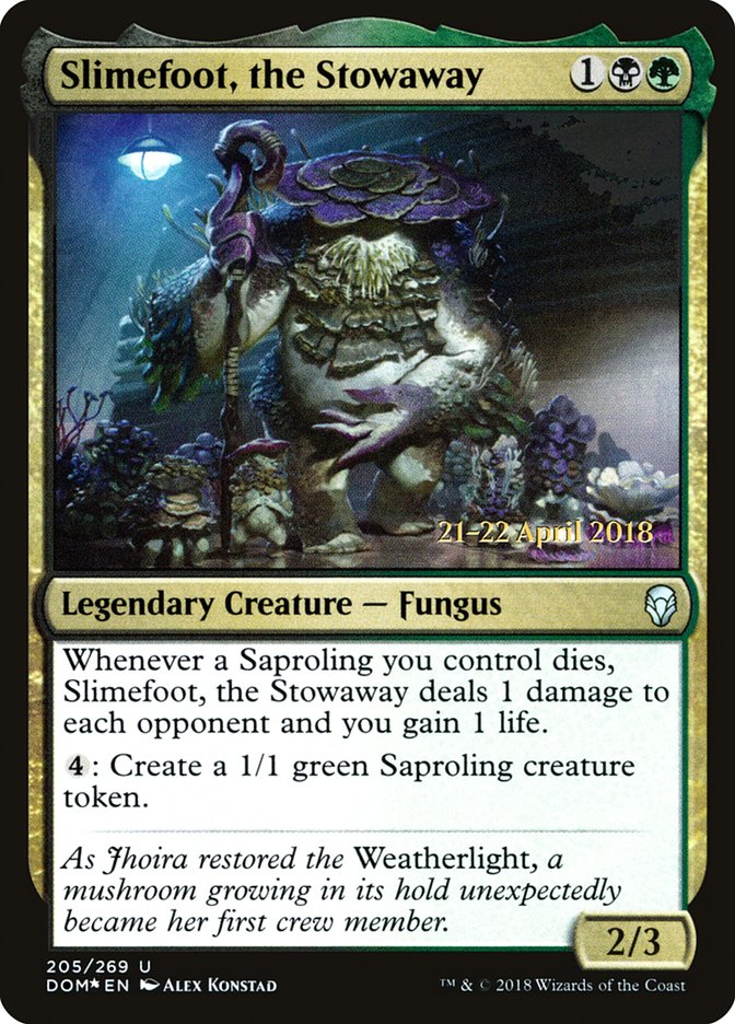 Slimefoot, the Stowaway [Dominaria Prerelease Promos] | Lots Moore NSW