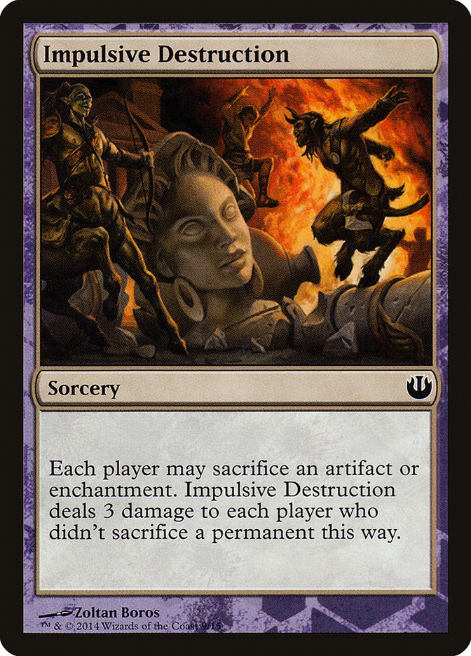 Impulsive Destruction [Journey into Nyx Defeat a God] | Lots Moore NSW