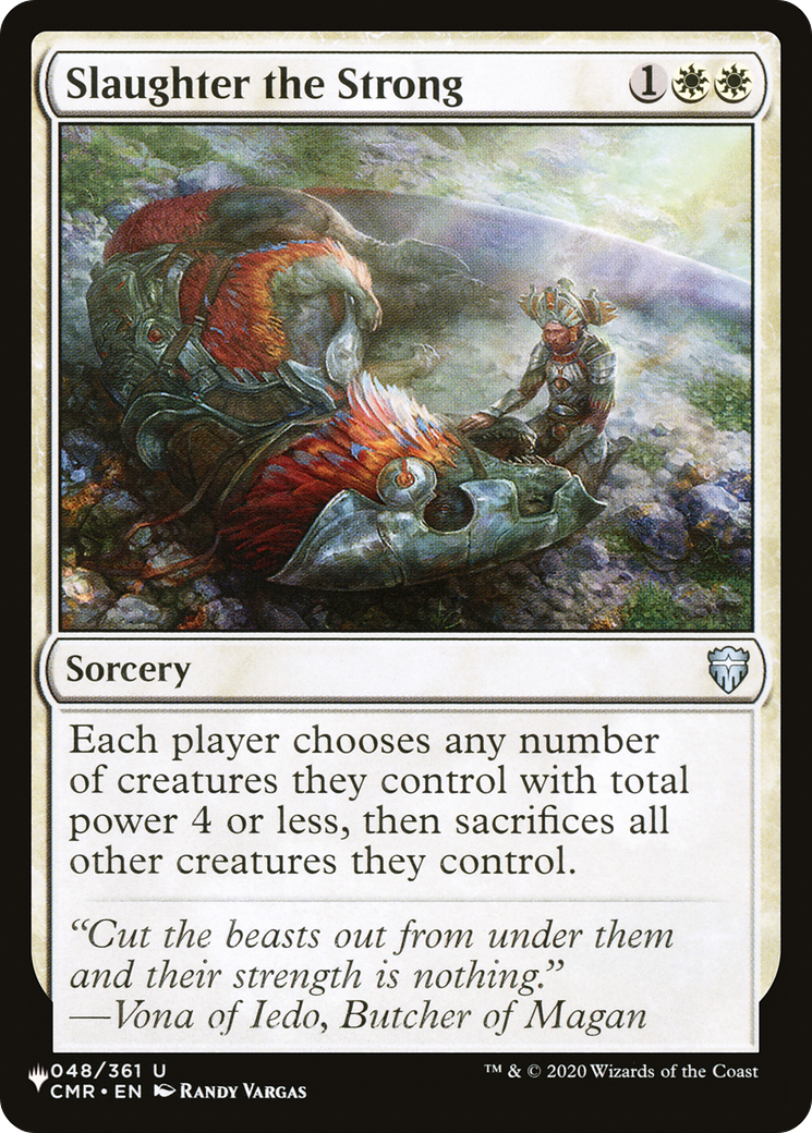 Slaughter the Strong [The List] | Lots Moore NSW