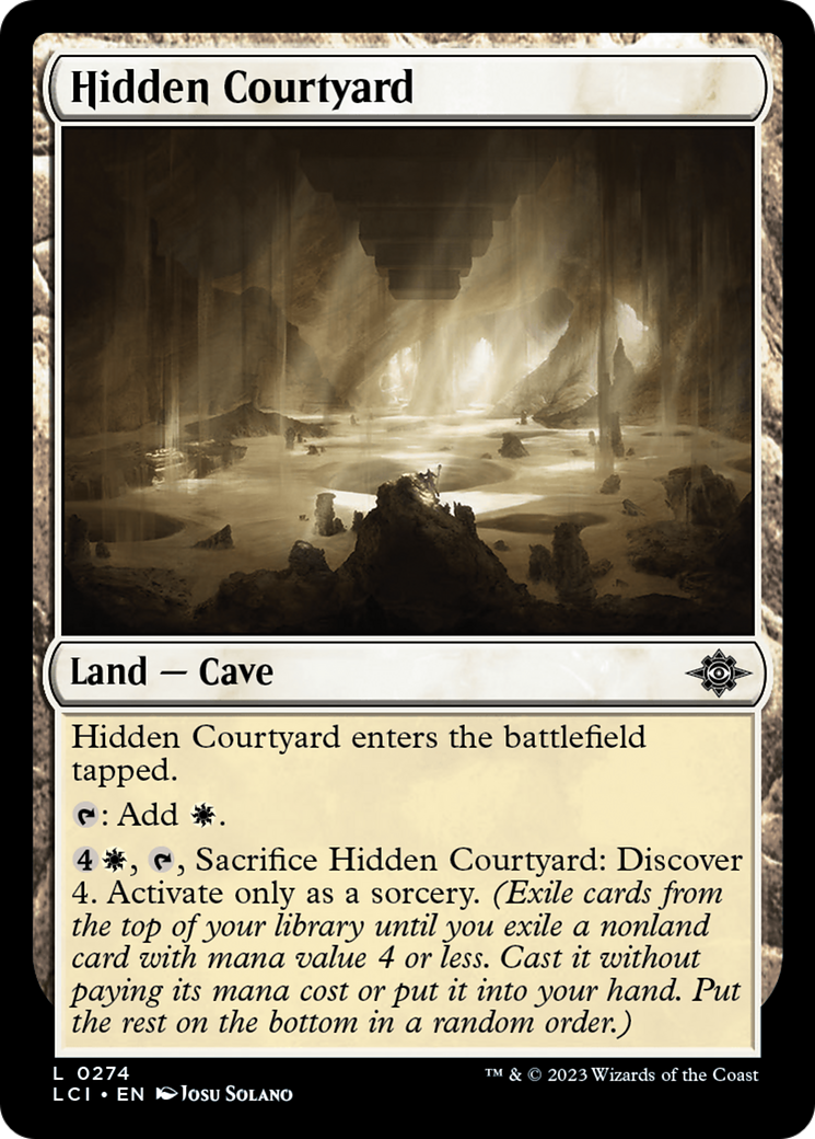 Hidden Courtyard [The Lost Caverns of Ixalan] | Lots Moore NSW