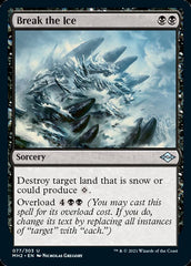 Break the Ice [Modern Horizons 2] | Lots Moore NSW