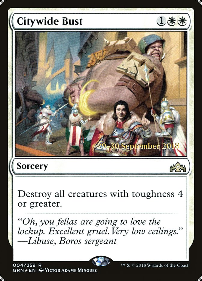 Citywide Bust [Guilds of Ravnica Prerelease Promos] | Lots Moore NSW