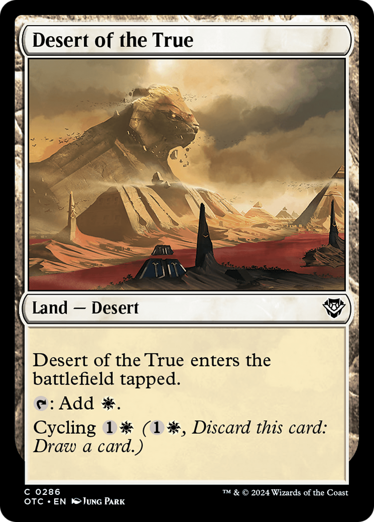 Desert of the True [Outlaws of Thunder Junction Commander] | Lots Moore NSW