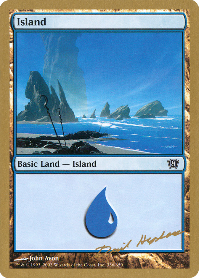 Island (dh336) (Dave Humpherys) [World Championship Decks 2003] | Lots Moore NSW