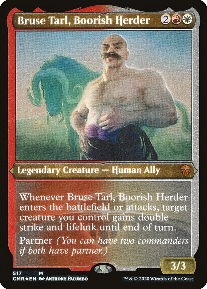 Bruse Tarl, Boorish Herder (Etched) [Commander Legends] | Lots Moore NSW