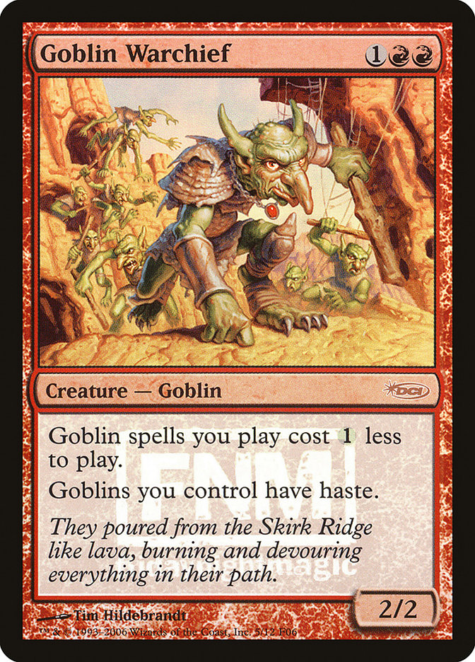 Goblin Warchief [Friday Night Magic 2006] | Lots Moore NSW