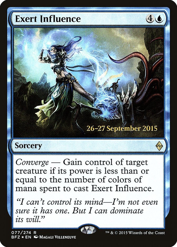 Exert Influence [Battle for Zendikar Prerelease Promos] | Lots Moore NSW