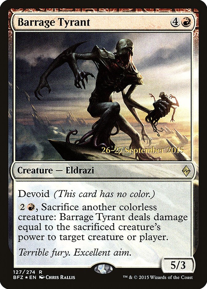 Barrage Tyrant [Battle for Zendikar Prerelease Promos] | Lots Moore NSW