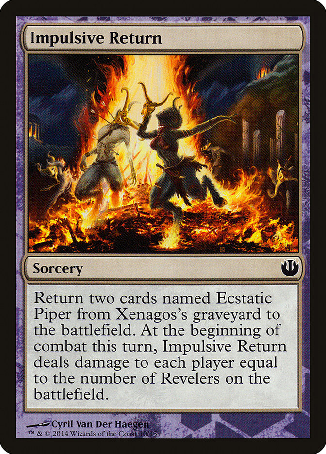 Impulsive Return [Journey into Nyx Defeat a God] | Lots Moore NSW
