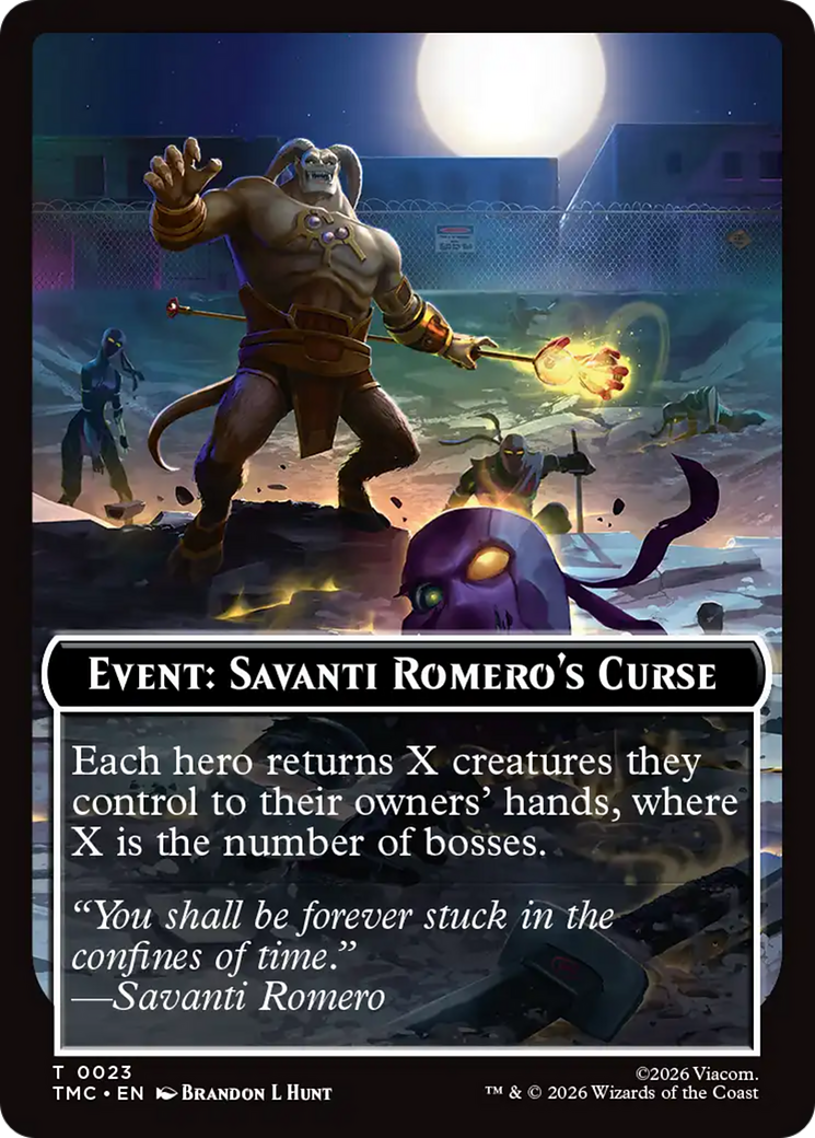 Event: Savanti Romero's Curse [Teenage Mutant Ninja Turtles Commander Tokens] | Lots Moore NSW