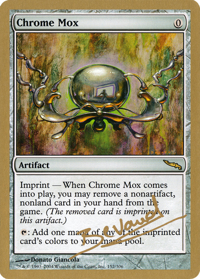 Chrome Mox (Manuel Bevand) [World Championship Decks 2004] | Lots Moore NSW