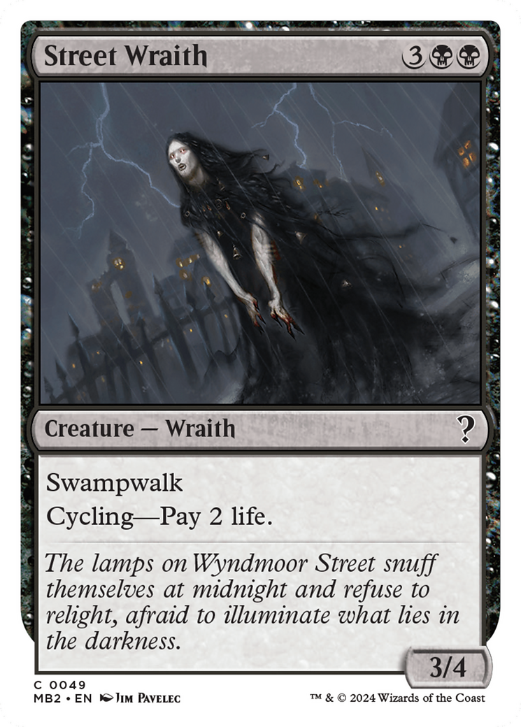 Street Wraith (White Border) [Mystery Booster 2] | Lots Moore NSW