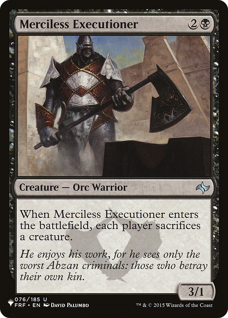 Merciless Executioner [The List] | Lots Moore NSW
