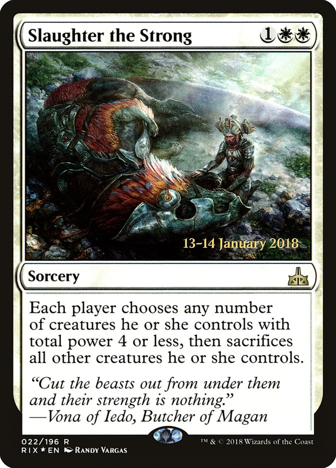 Slaughter the Strong [Rivals of Ixalan Prerelease Promos] | Lots Moore NSW