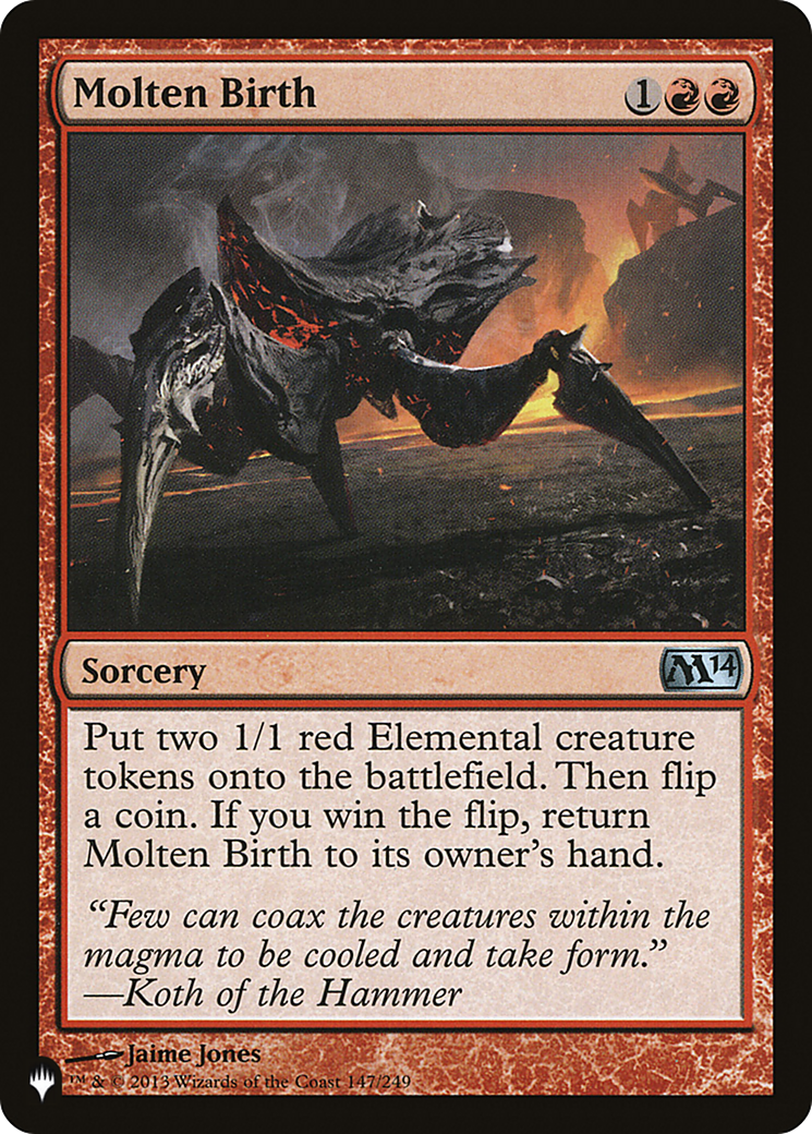 Molten Birth [The List] | Lots Moore NSW
