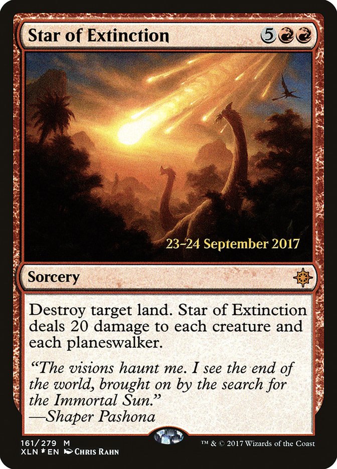 Star of Extinction [Ixalan Prerelease Promos] | Lots Moore NSW