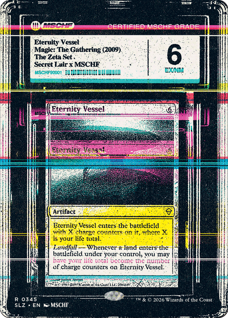 Eternity Vessel (0345) [Secret Lair x MSCHF: The Zeta Set] | Lots Moore NSW