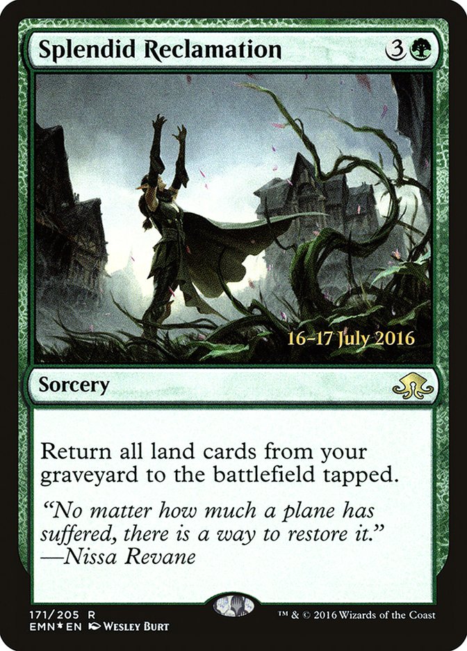 Splendid Reclamation [Eldritch Moon Prerelease Promos] | Lots Moore NSW