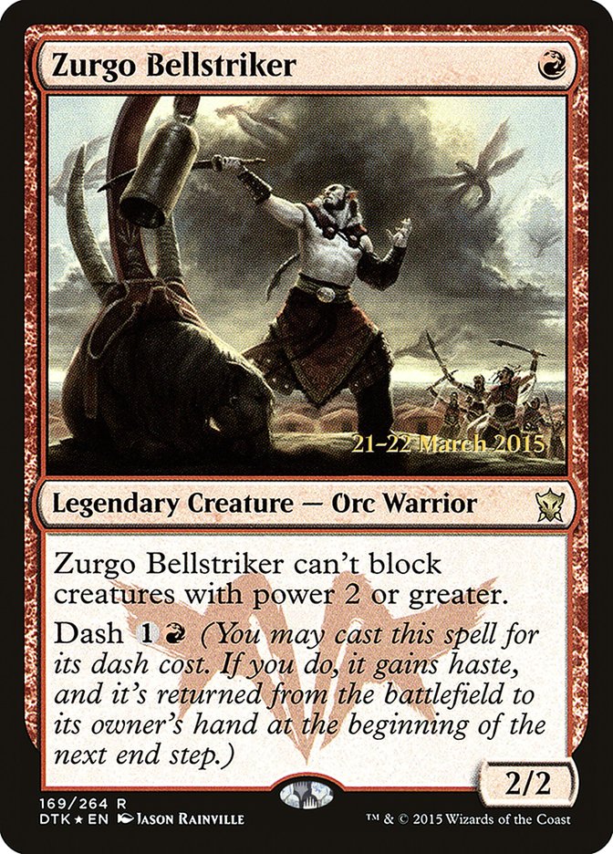 Zurgo Bellstriker [Dragons of Tarkir Prerelease Promos] | Lots Moore NSW