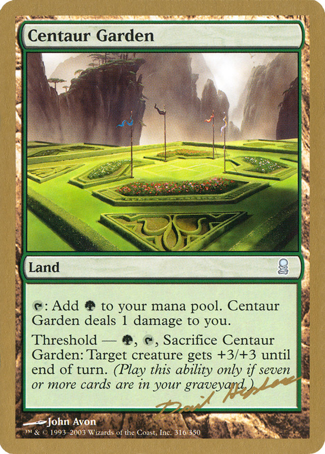 Centaur Garden (Dave Humpherys) [World Championship Decks 2003] | Lots Moore NSW