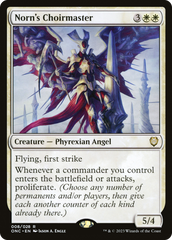 Norn's Choirmaster [Phyrexia: All Will Be One Commander] | Lots Moore NSW