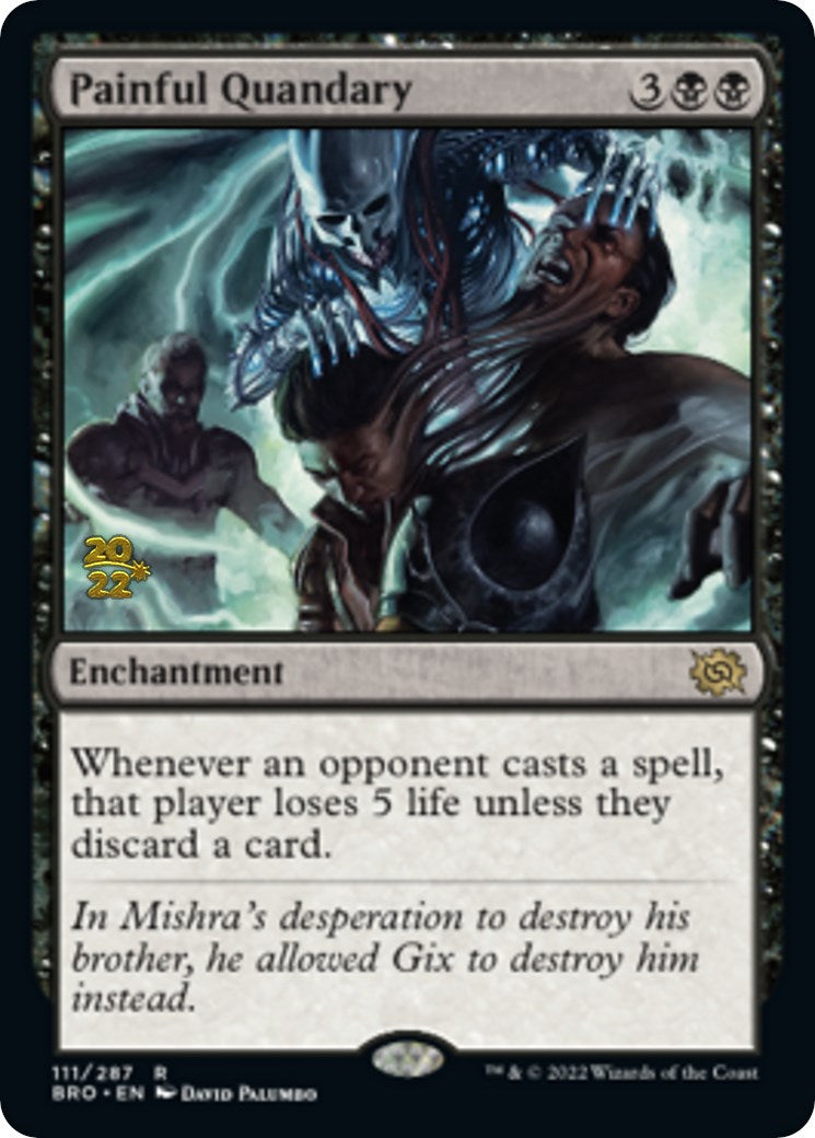 Painful Quandary [The Brothers' War Prerelease Promos] | Lots Moore NSW