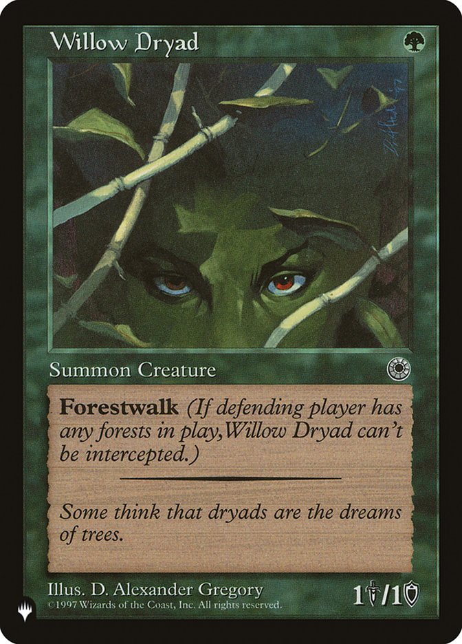 Willow Dryad [The List] | Lots Moore NSW