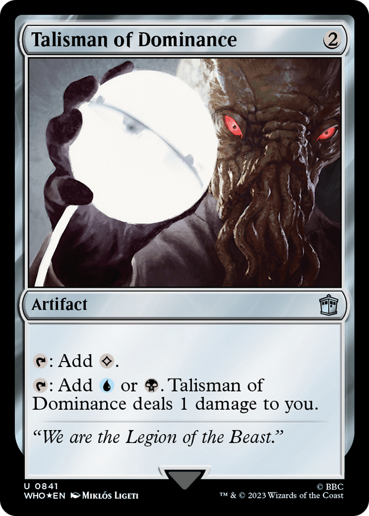 Talisman of Dominance (Surge Foil) [Doctor Who] | Lots Moore NSW