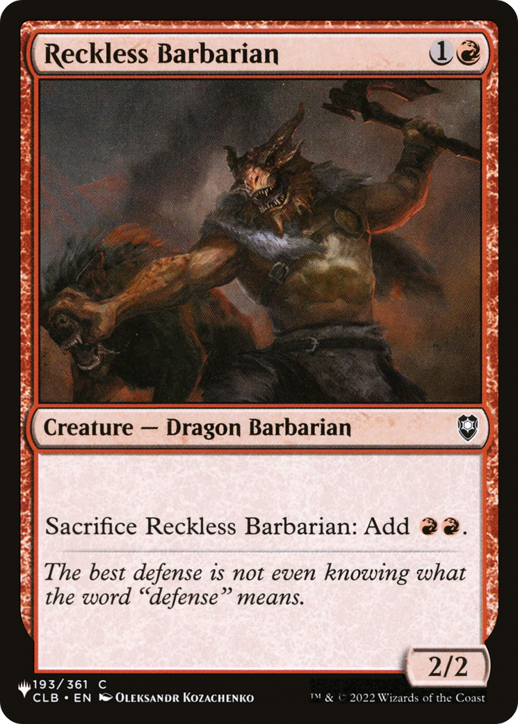 Reckless Barbarian [The List] | Lots Moore NSW