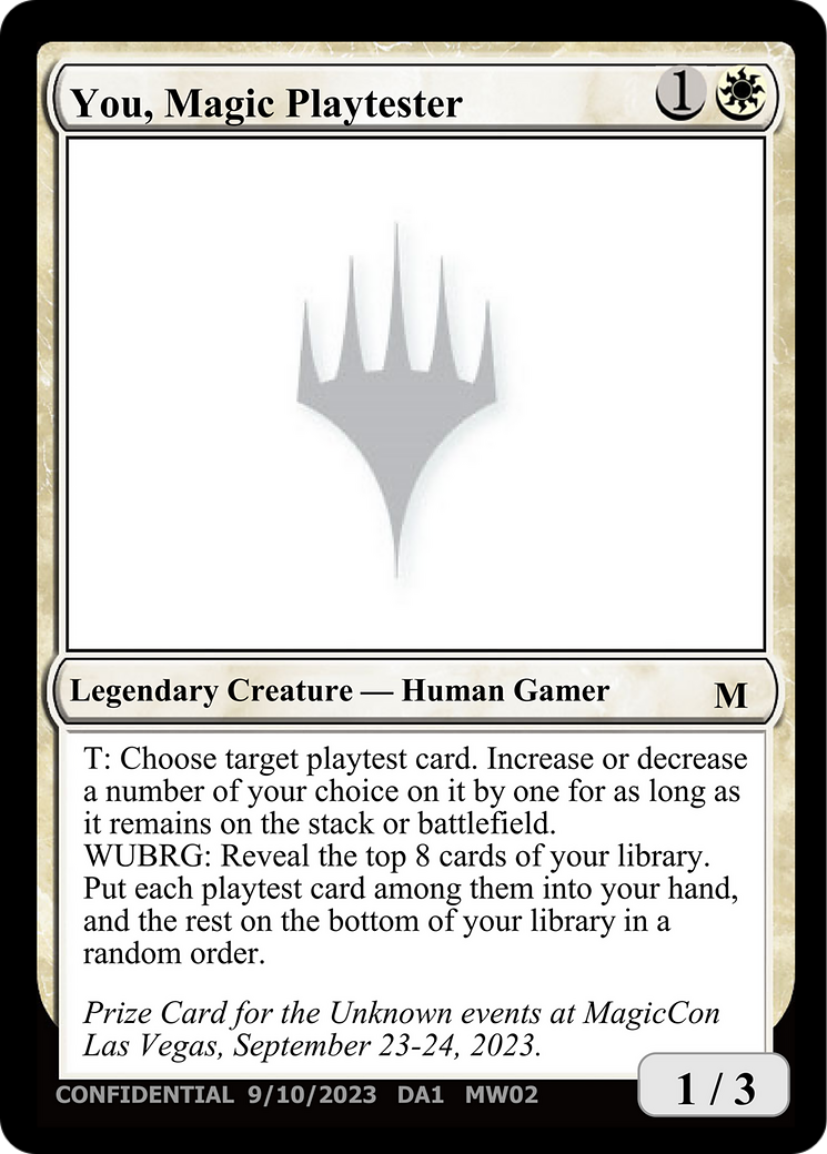 You, Magic Playtester [Unknown Event] | Lots Moore NSW