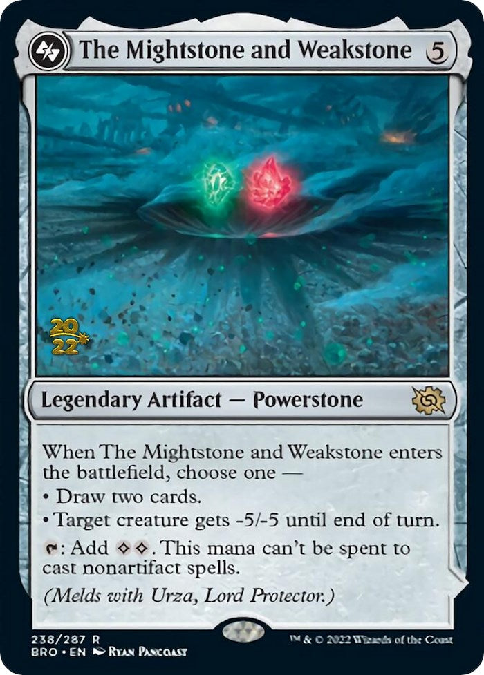 The Mightstone and Weakstone [The Brothers' War Prerelease Promos] | Lots Moore NSW