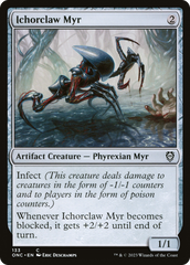 Ichorclaw Myr [Phyrexia: All Will Be One Commander] | Lots Moore NSW