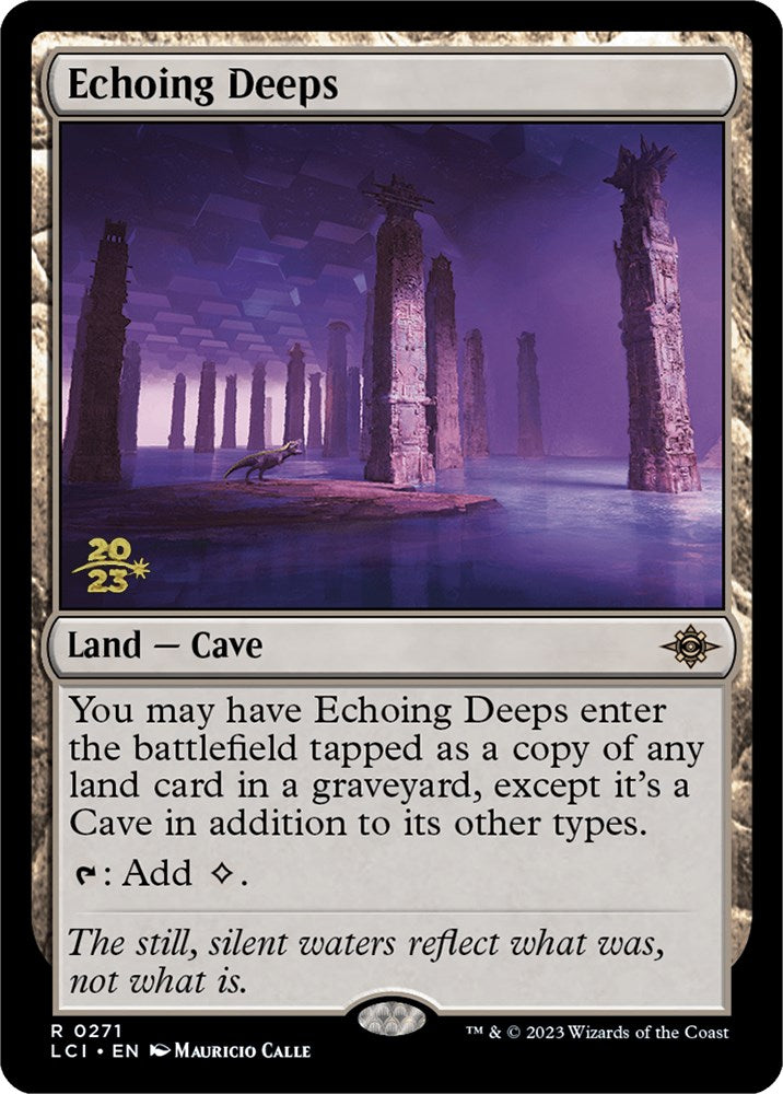 Echoing Deeps [The Lost Caverns of Ixalan Prerelease Cards] | Lots Moore NSW