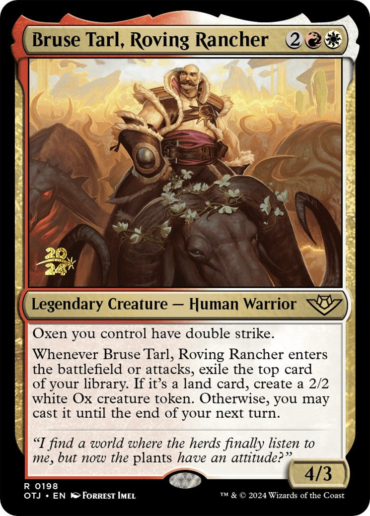 Bruse Tarl, Roving Rancher [Outlaws of Thunder Junction Prerelease Promos] | Lots Moore NSW