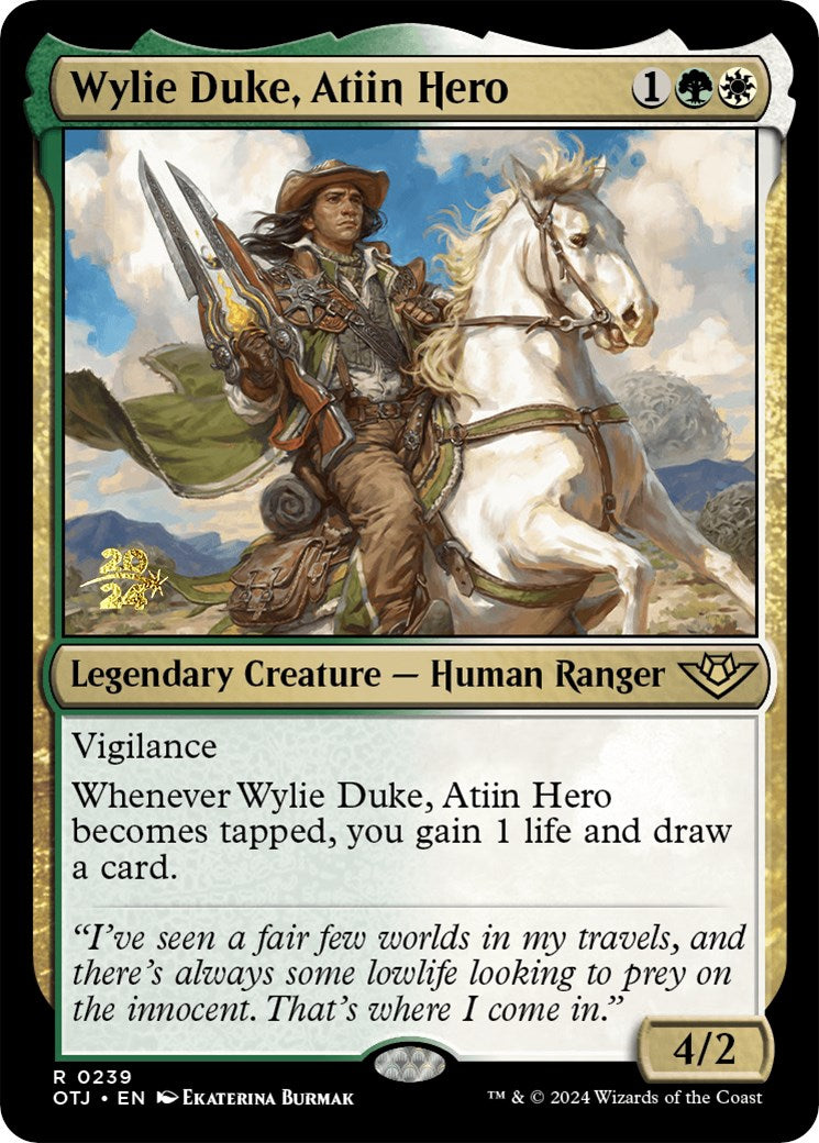 Wylie Duke, Atiin Hero [Outlaws of Thunder Junction Prerelease Promos] | Lots Moore NSW