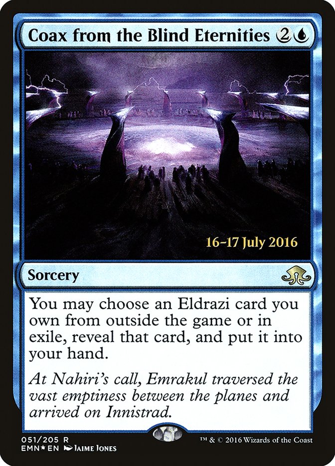 Coax from the Blind Eternities [Eldritch Moon Prerelease Promos] | Lots Moore NSW
