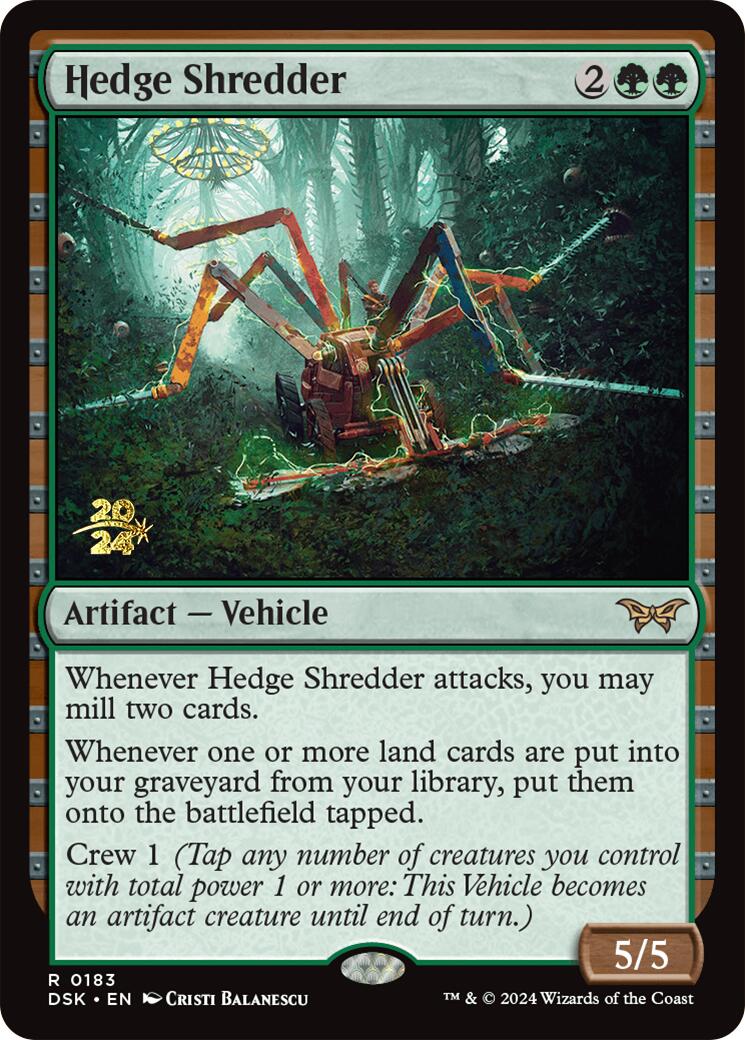 Hedge Shredder [Duskmourn: House of Horror Prerelease Promos] | Lots Moore NSW