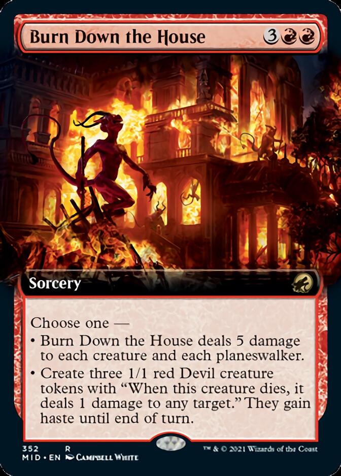 Burn Down the House (Extended Art) [Innistrad: Midnight Hunt] | Lots Moore NSW