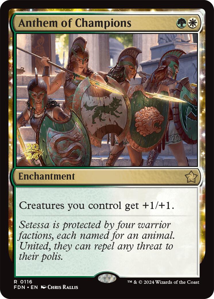 Anthem of Champions [Foundations Prerelease Promos] | Lots Moore NSW