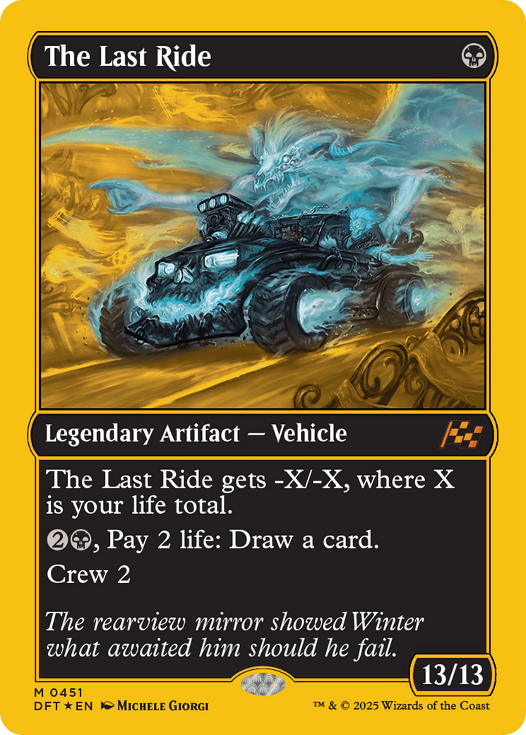 The Last Ride (First-Place Foil) [Aetherdrift] | Lots Moore NSW