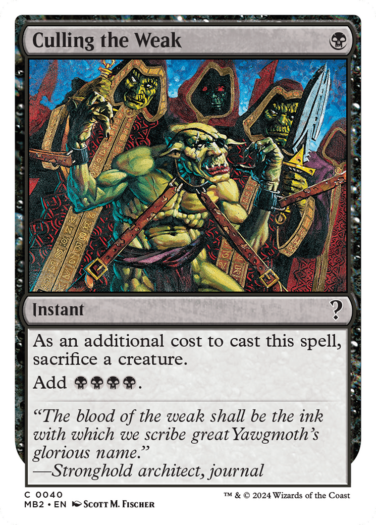 Culling the Weak (White Border) [Mystery Booster 2] | Lots Moore NSW