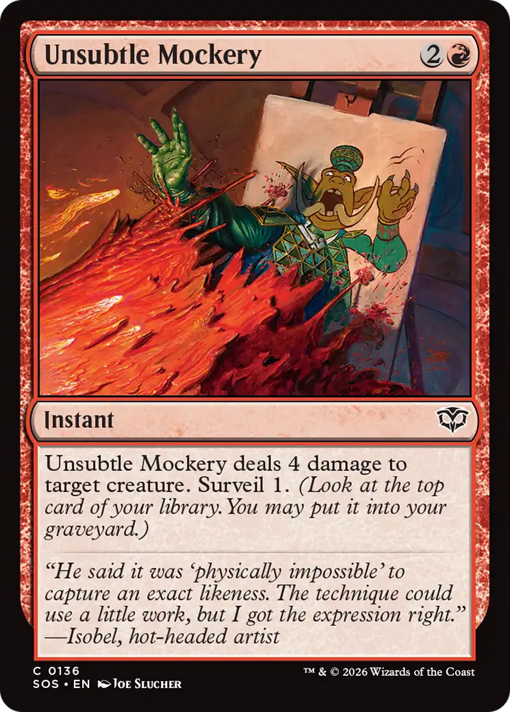 Unsubtle Mockery [Secrets of Strixhaven] | Lots Moore NSW