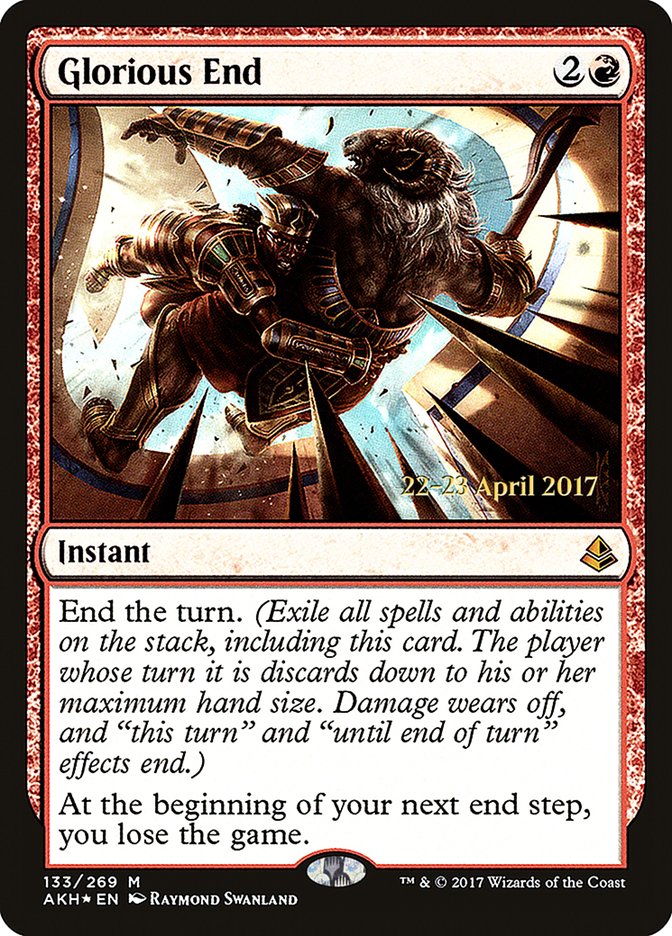 Glorious End [Amonkhet Prerelease Promos] | Lots Moore NSW