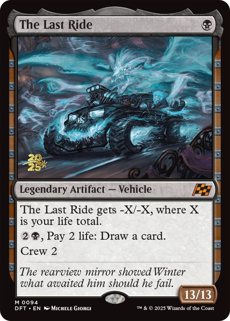 The Last Ride [Aetherdrift Prerelease Promos] | Lots Moore NSW