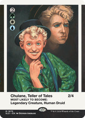 Chulane, Teller of Tales [Secret Lair Drop Series] | Lots Moore NSW