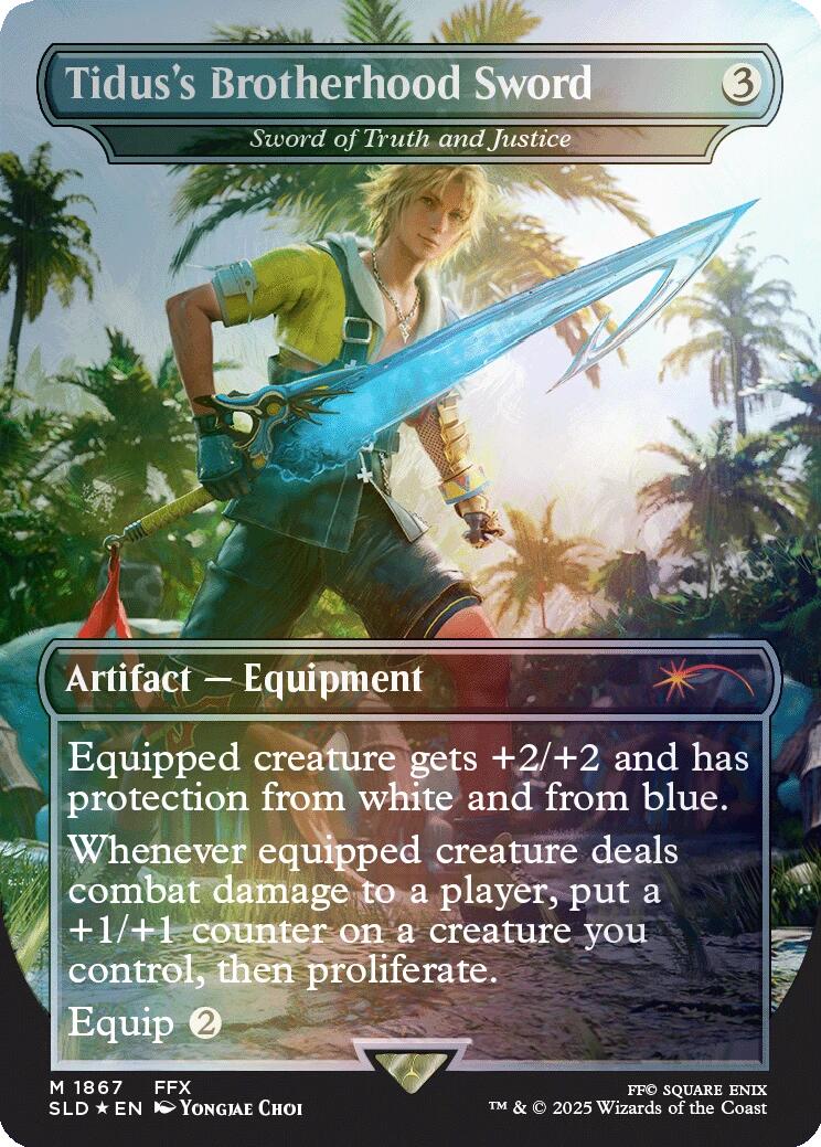 Tidus's Brotherhood Sword - Sword of Truth and Justice (Rainbow Foil) [Secret Lair Drop Series] | Lots Moore NSW
