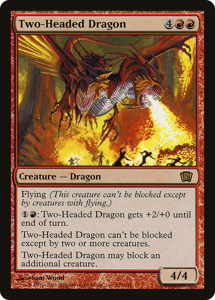 Two-Headed Dragon (E3 2003) [Oversize Cards] | Lots Moore NSW