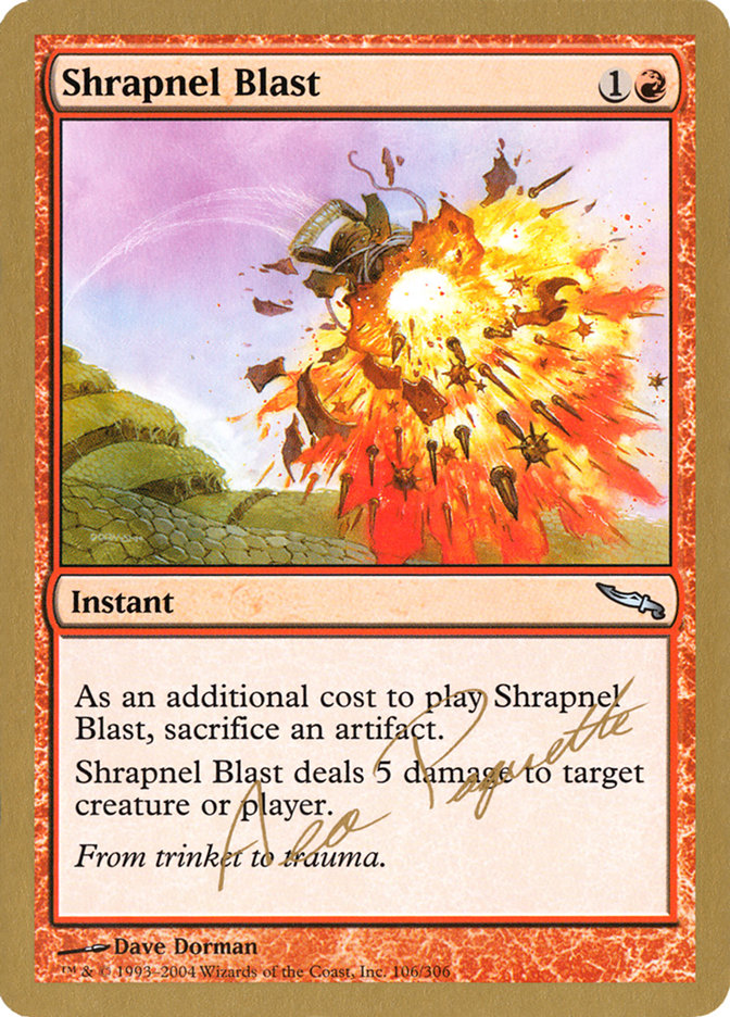 Shrapnel Blast (Aeo Paquette) [World Championship Decks 2004] | Lots Moore NSW